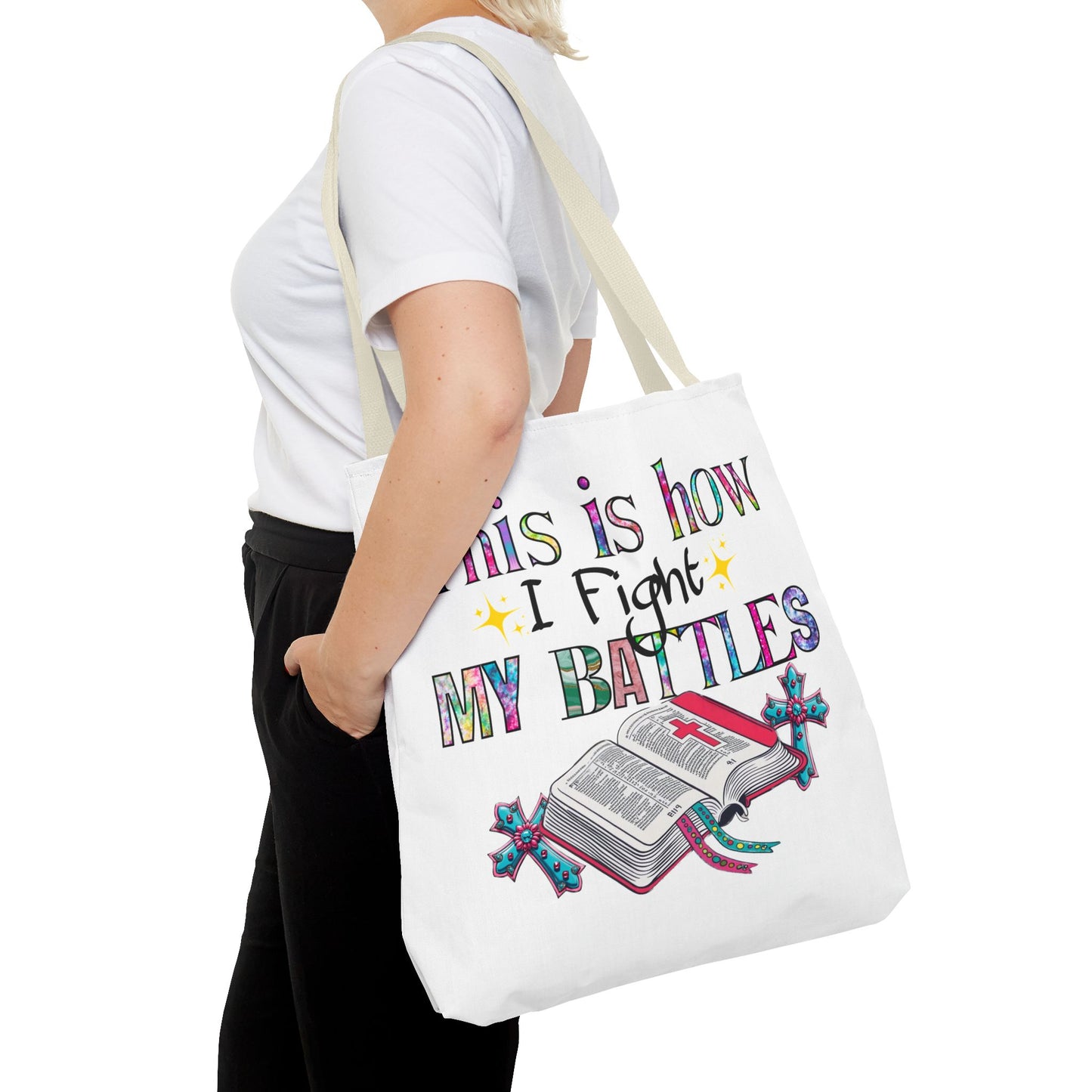 Inspirational Tote Bag | This is How I Fight My Battles | Motivational Gift