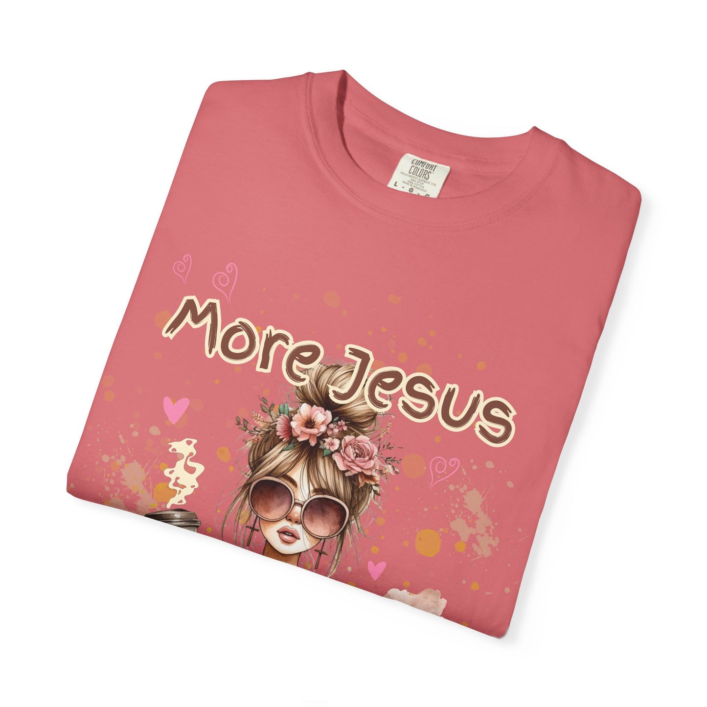 Inspirational Unisex T-Shirt - 'More Jesus, Less Hot Mess'