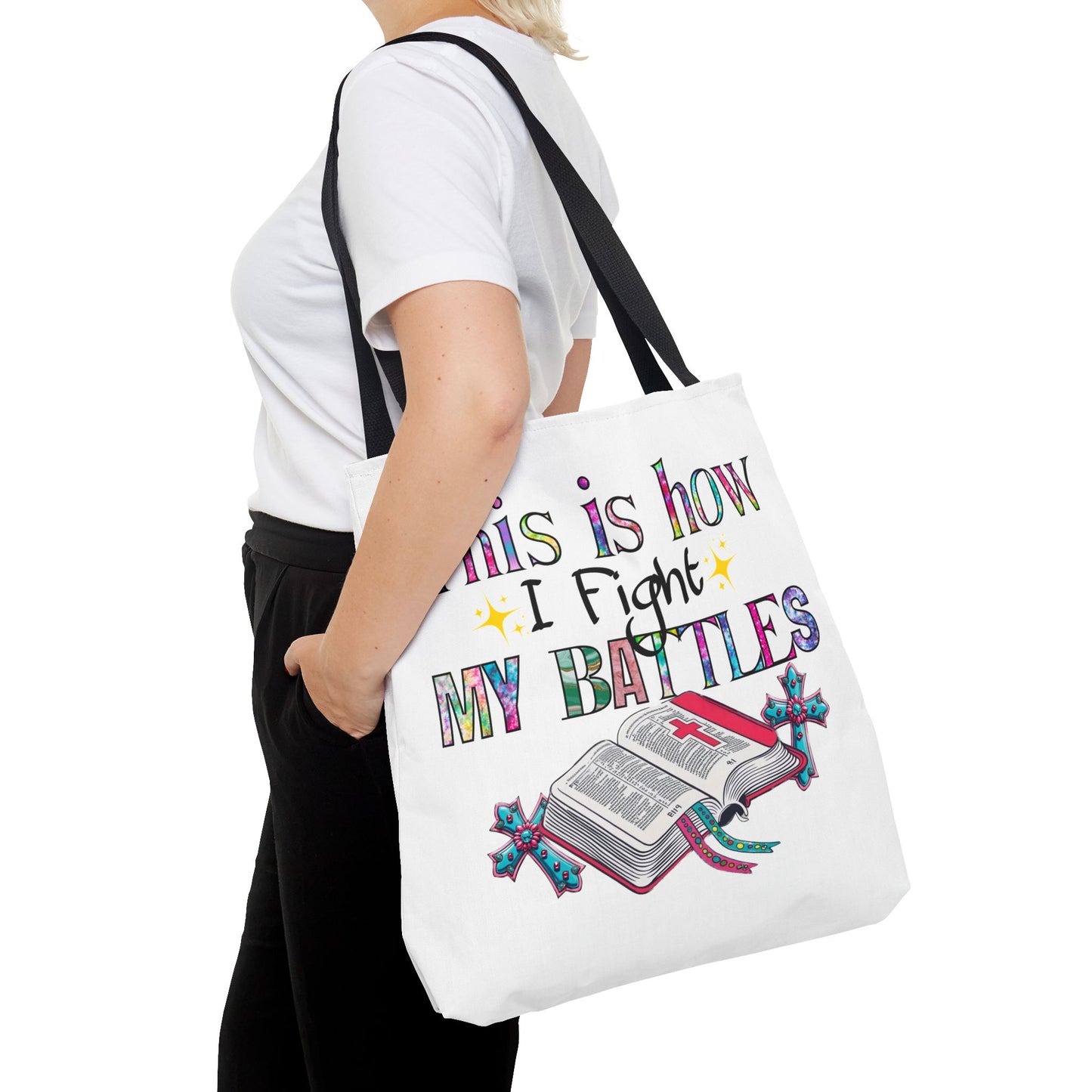 Inspirational Tote Bag | This is How I Fight My Battles | Motivational Gift