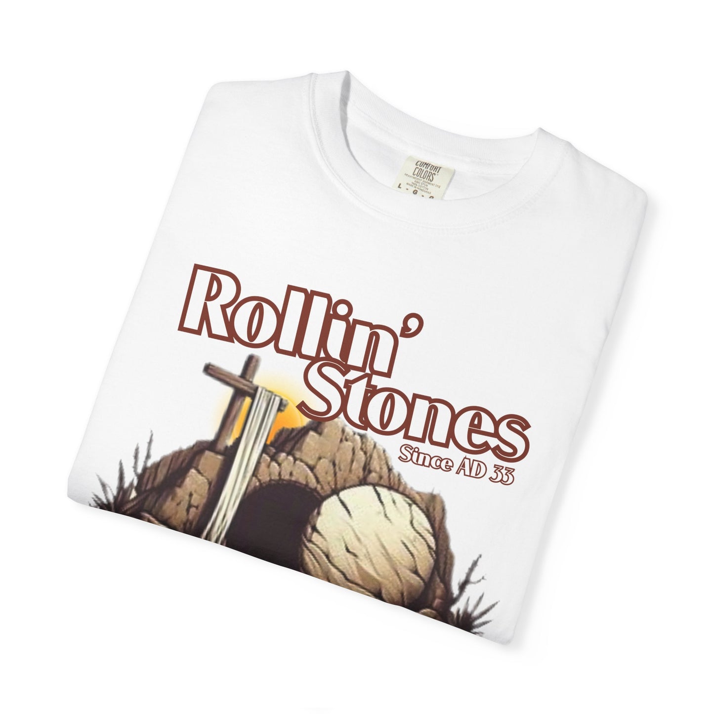 Inspirational Unisex T-Shirt - 'Rollin' Stones' Design - He's Risen