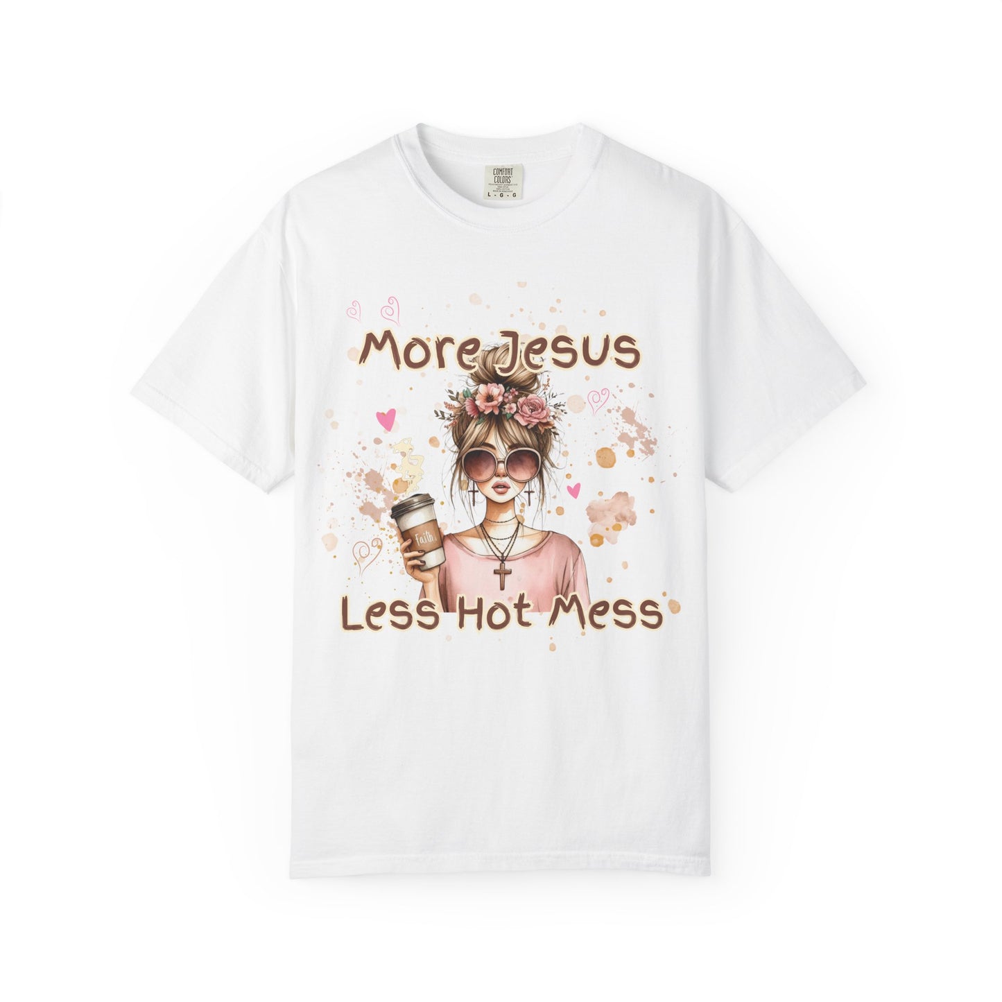 Inspirational Unisex T-Shirt - 'More Jesus, Less Hot Mess'