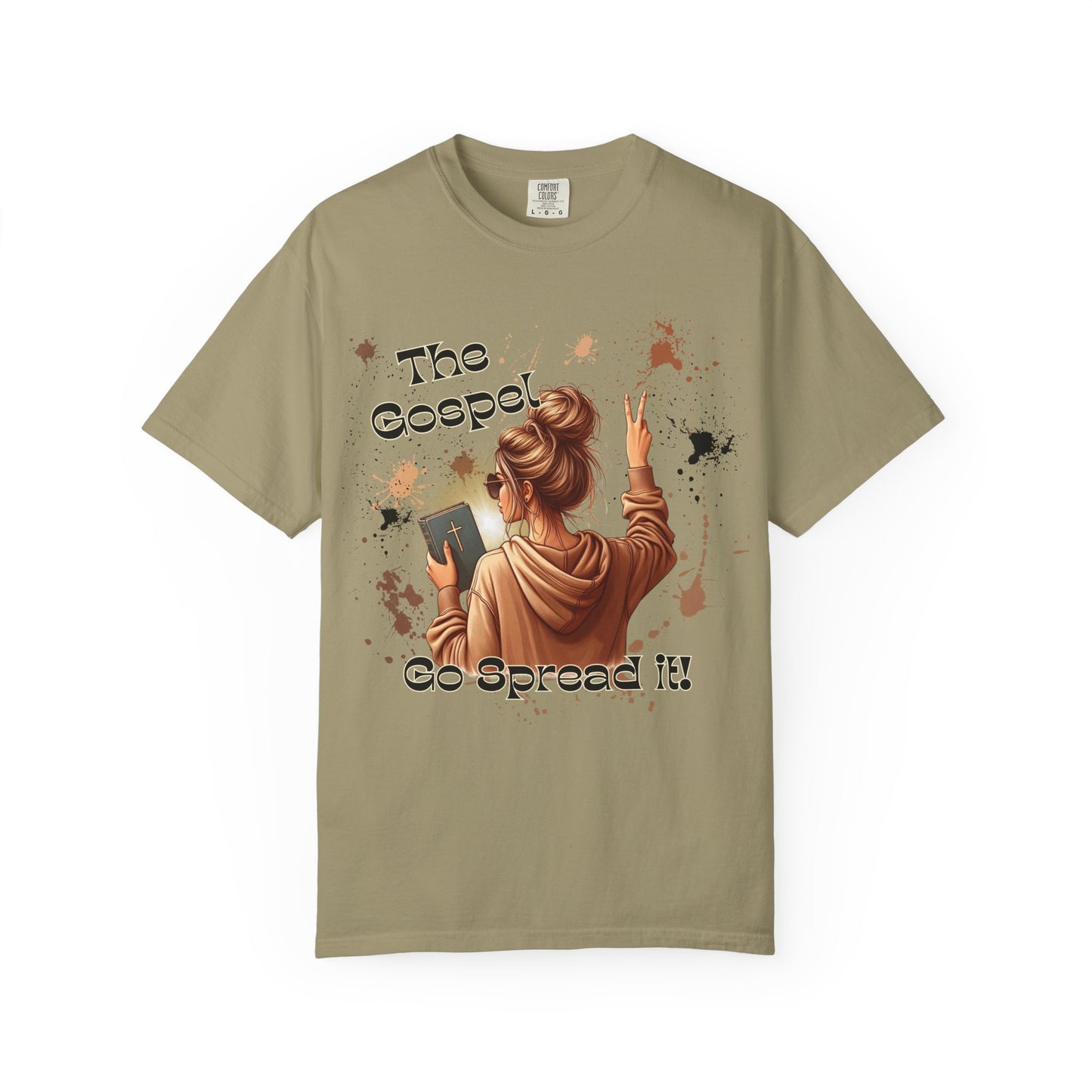 Inspirational Unisex Garment-Dyed T-shirt - "The Gospel, Go Spread It!"