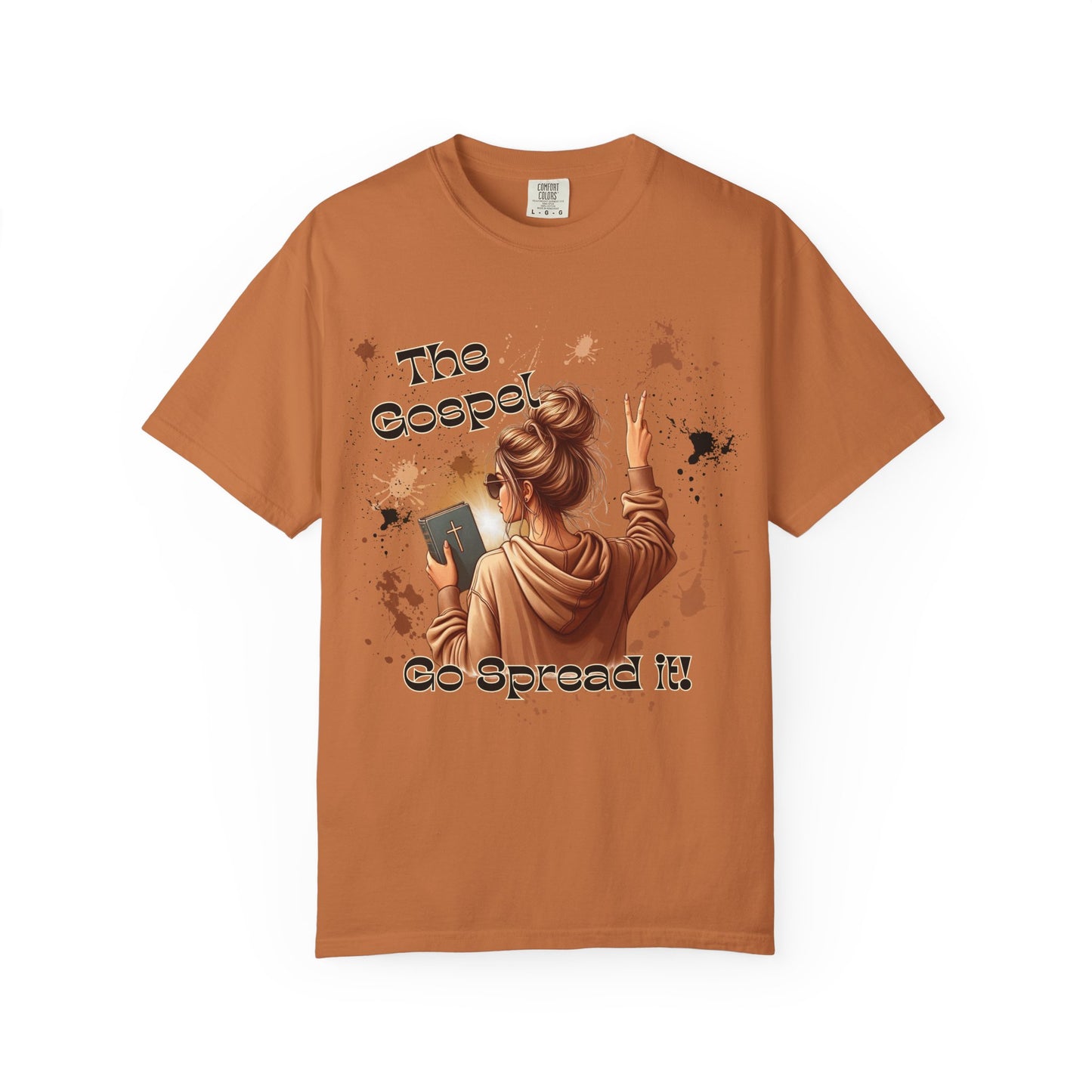 Inspirational Unisex Garment-Dyed T-shirt - "The Gospel, Go Spread It!"