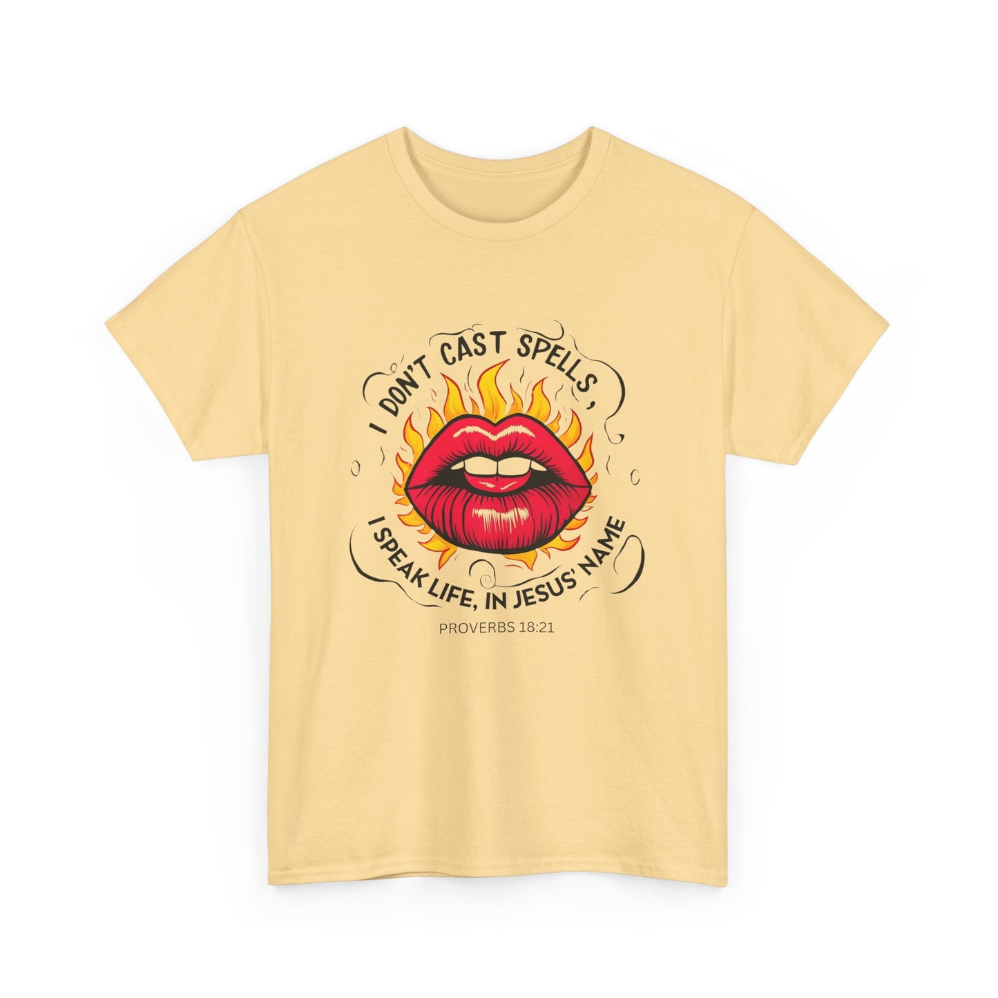 Inspirational Graphic Tee - "I Don't Cast Spells, I Speak Life in Jesus' Name"