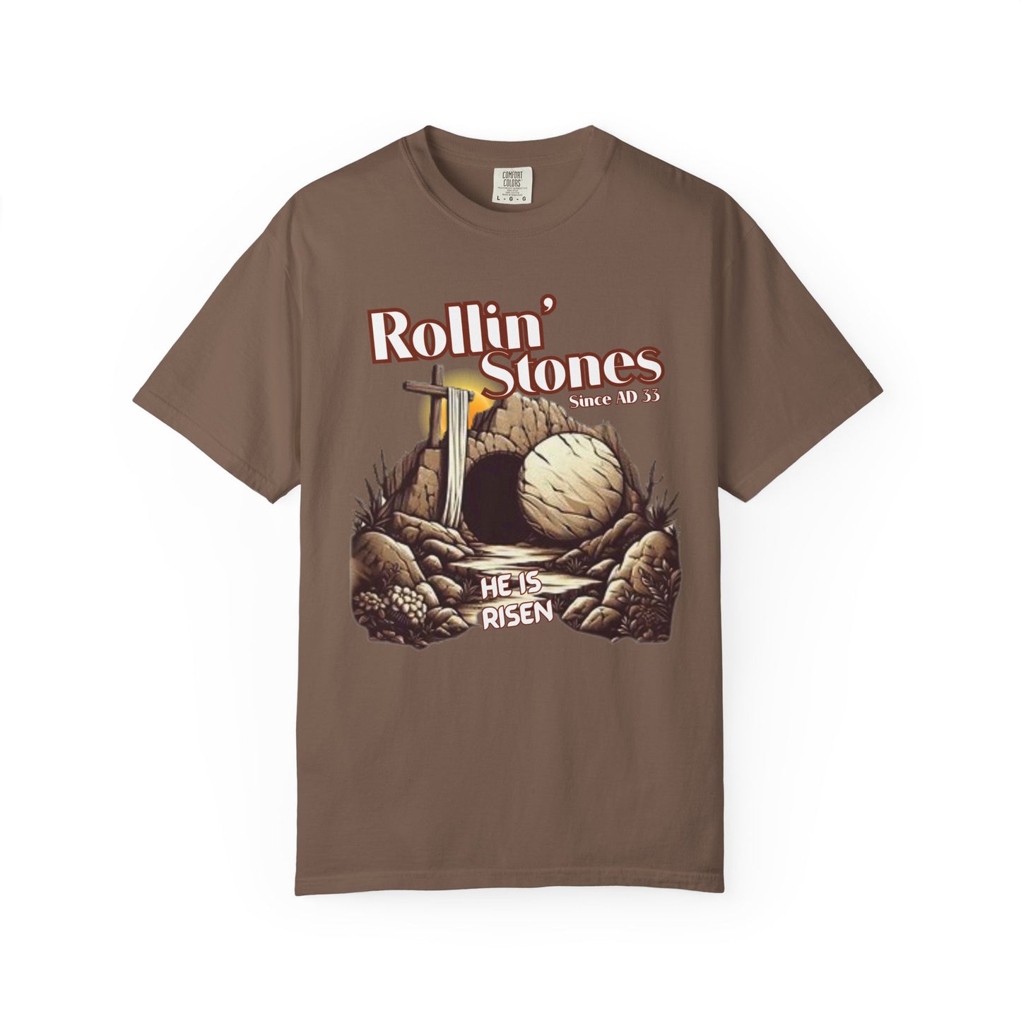 Inspirational Unisex T-Shirt - 'Rollin' Stones' Design - He's Risen