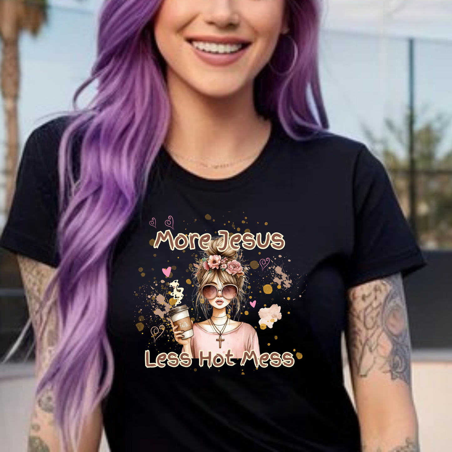 Inspirational Unisex T-Shirt - 'More Jesus, Less Hot Mess'