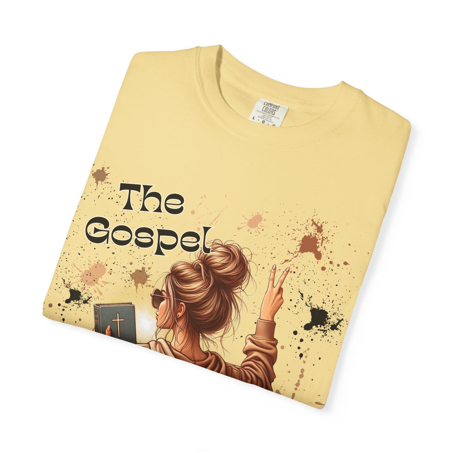 Inspirational Unisex Garment-Dyed T-shirt - "The Gospel, Go Spread It!"