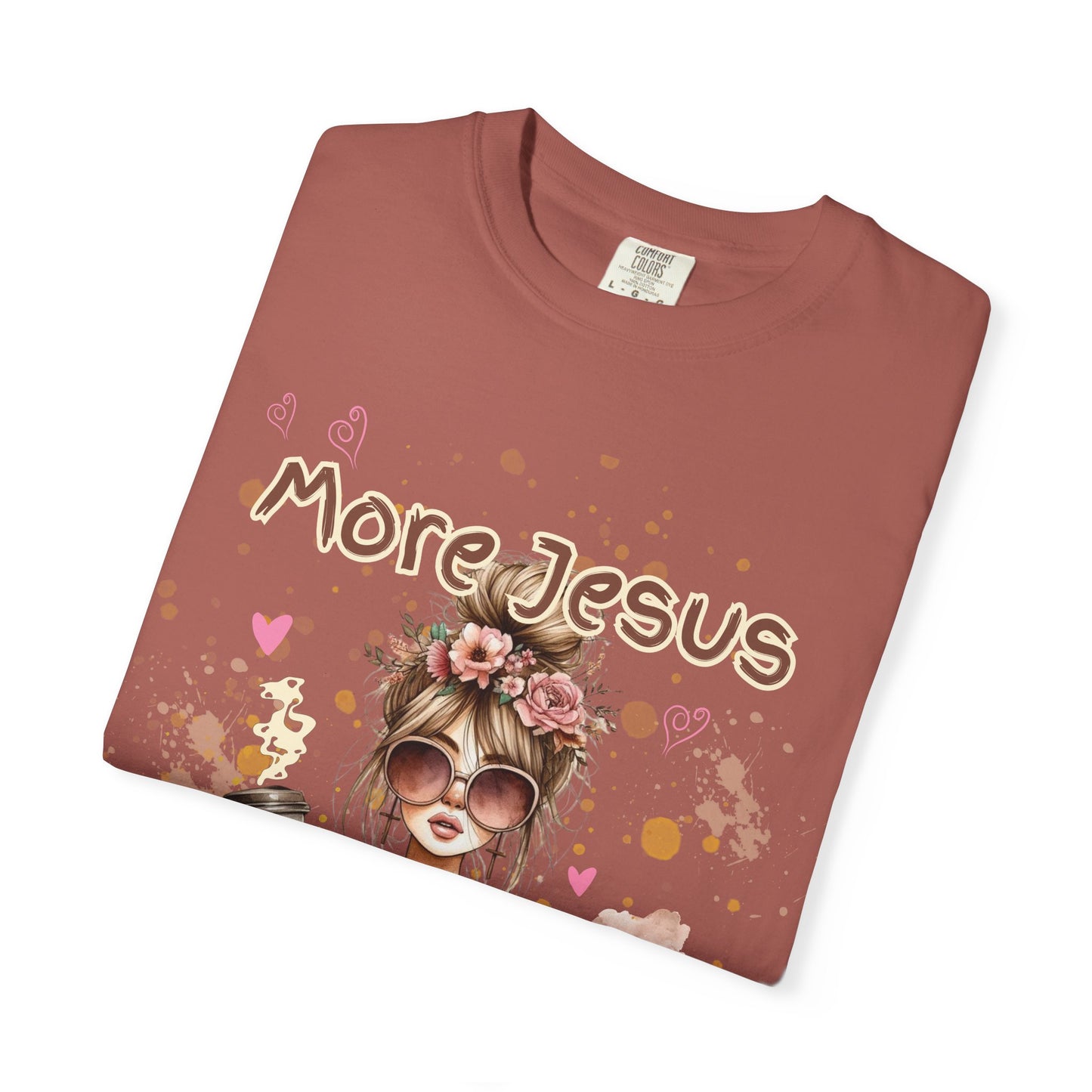 Inspirational Unisex T-Shirt - 'More Jesus, Less Hot Mess'