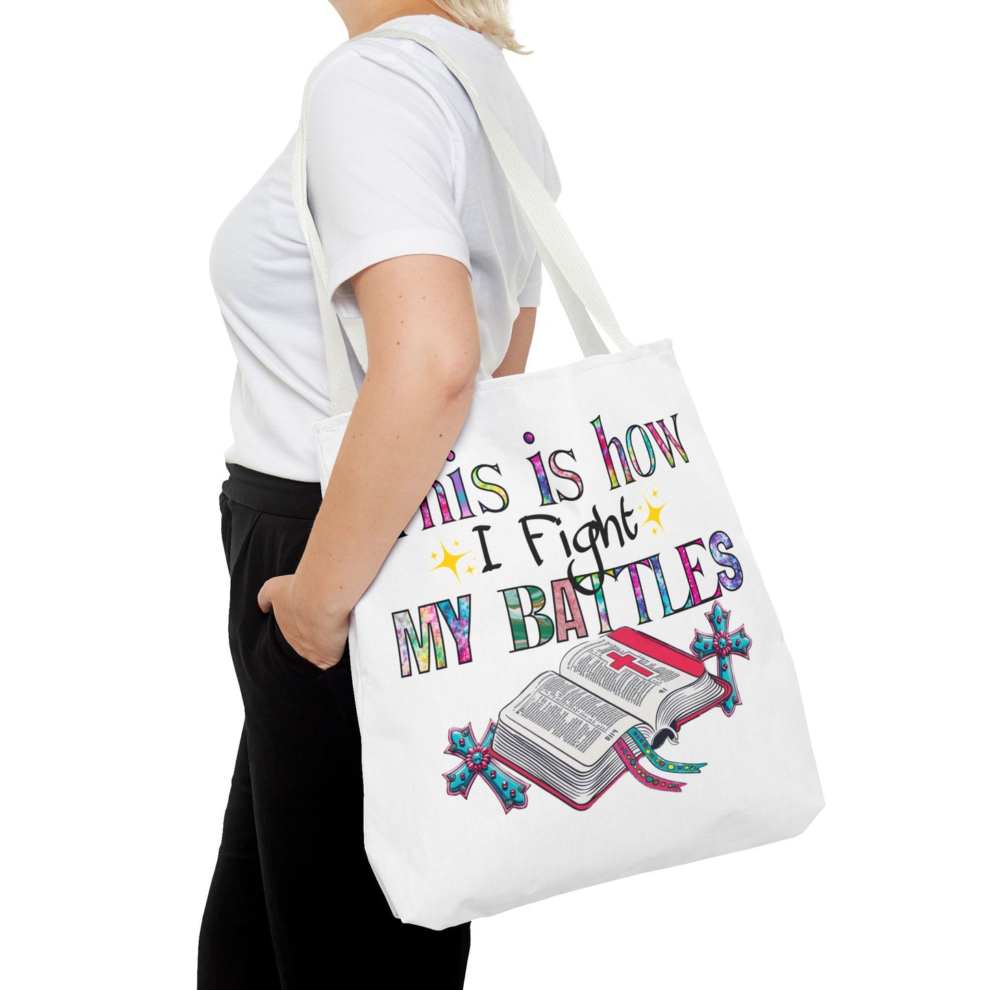 Inspirational Tote Bag | This is How I Fight My Battles | Motivational Gift