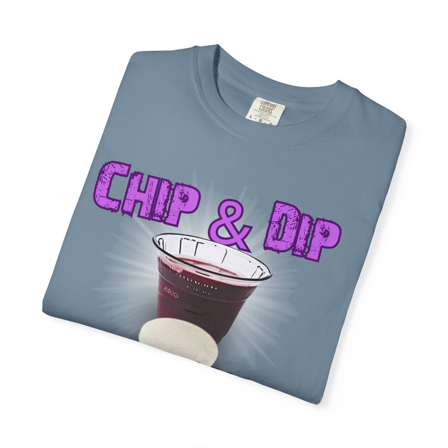 Breaking Bread with a side of humor-Chip & Dip Remembrance T-Shirt | Unisex Garment-Dyed