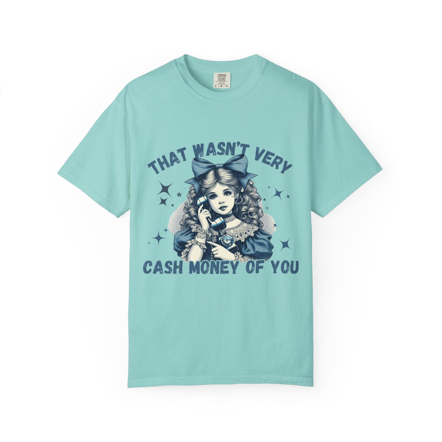 Cash Money T-Shirt for Trendsetters-Just a little humor