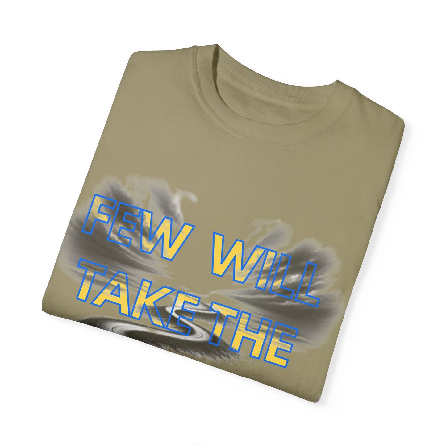 Inspirational Unisex T-Shirt - 'Few Will Take The Narrow Path' Design
