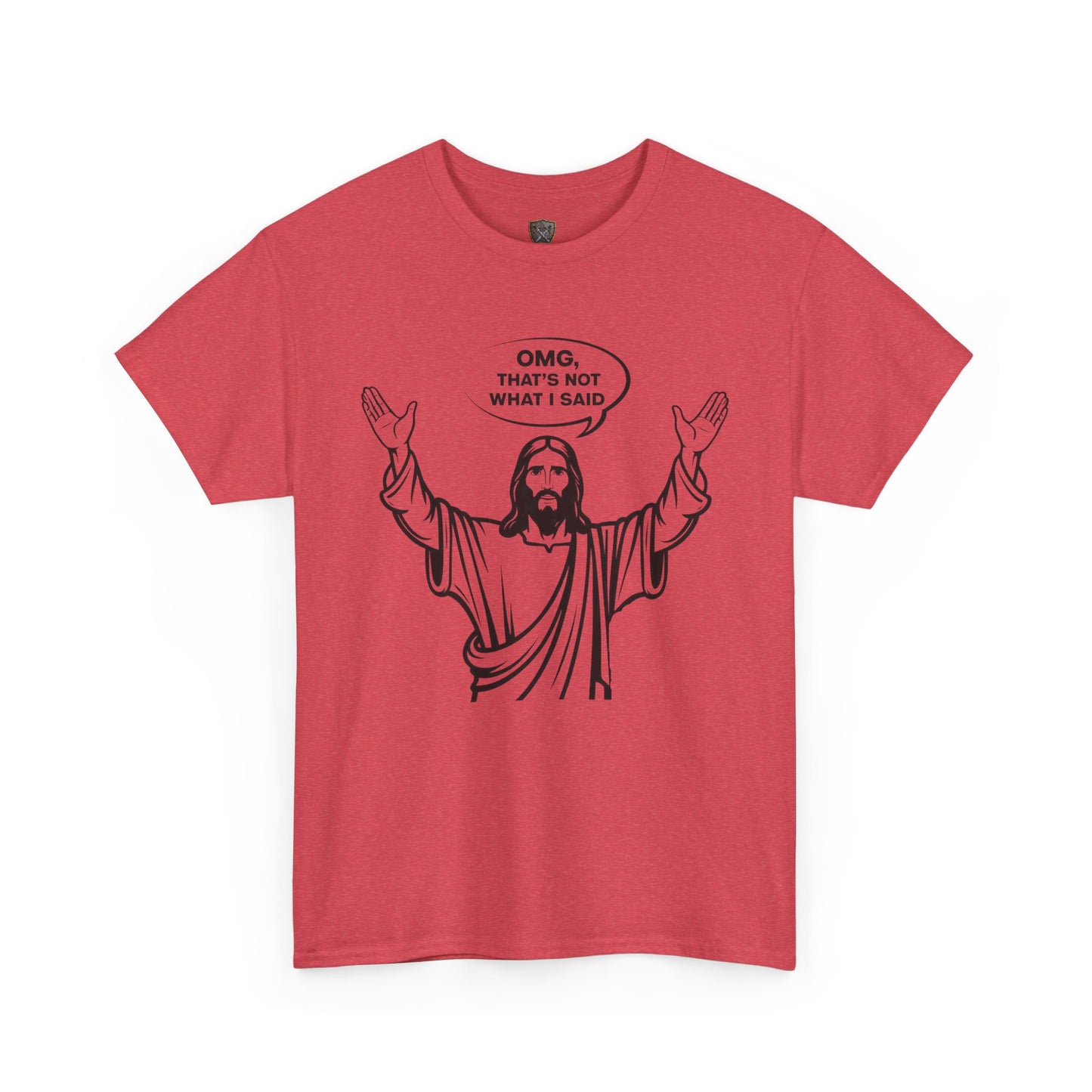 "OMG, That’s NOT What I Said!" – The Divine Facepalm Tee