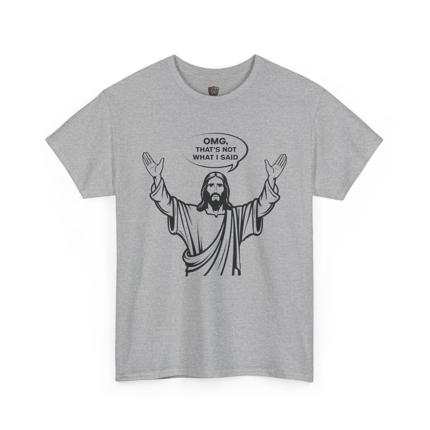"OMG, That’s NOT What I Said!" – The Divine Facepalm Tee