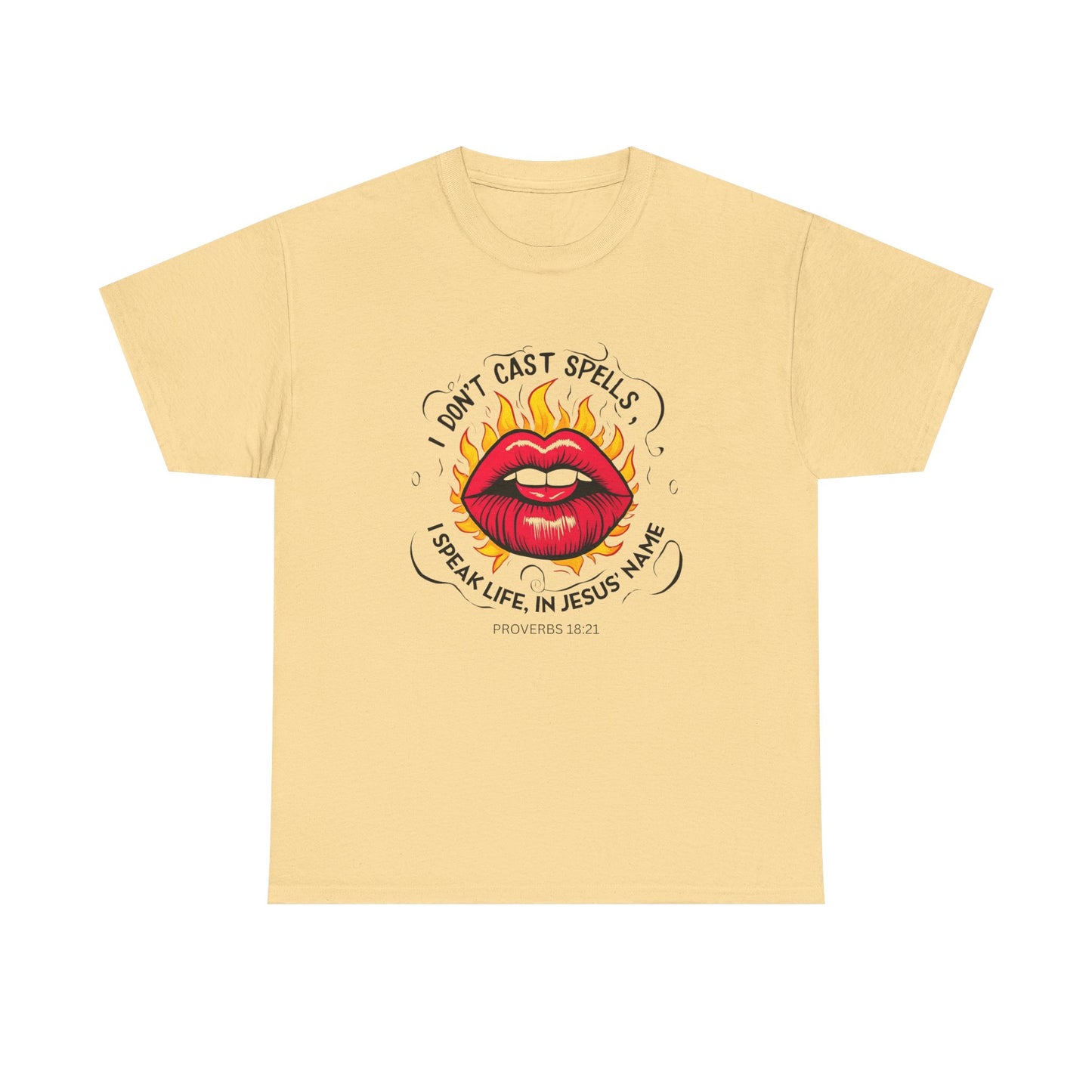 Inspirational Graphic Tee - "I Don't Cast Spells, I Speak Life in Jesus' Name"