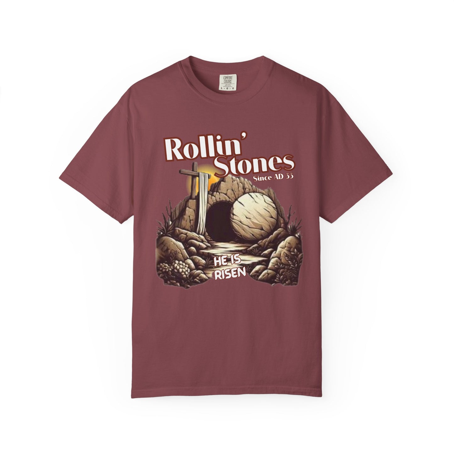 Inspirational Unisex T-Shirt - 'Rollin' Stones' Design - He's Risen