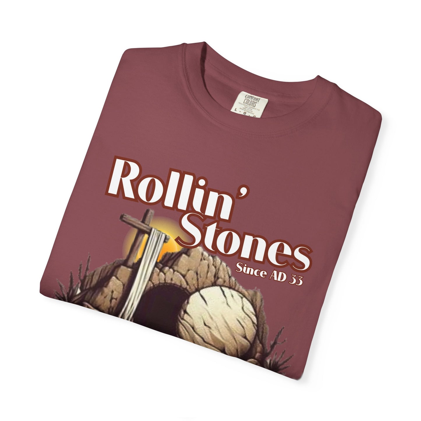 Inspirational Unisex T-Shirt - 'Rollin' Stones' Design - He's Risen