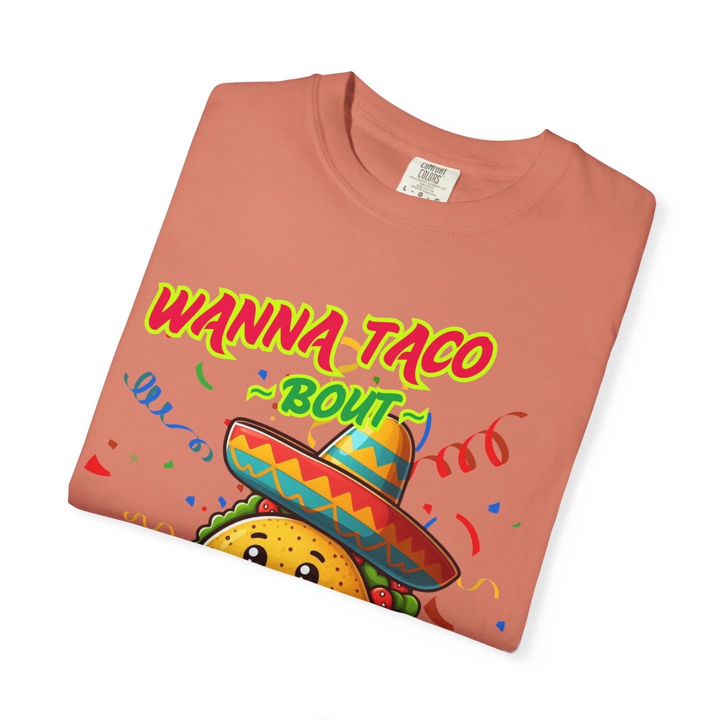 Wanna Taco "Bout Jesus? Lettuce Pray Tee, Funny Taco Jesus Unisex Garment-Dyed T-Shirt