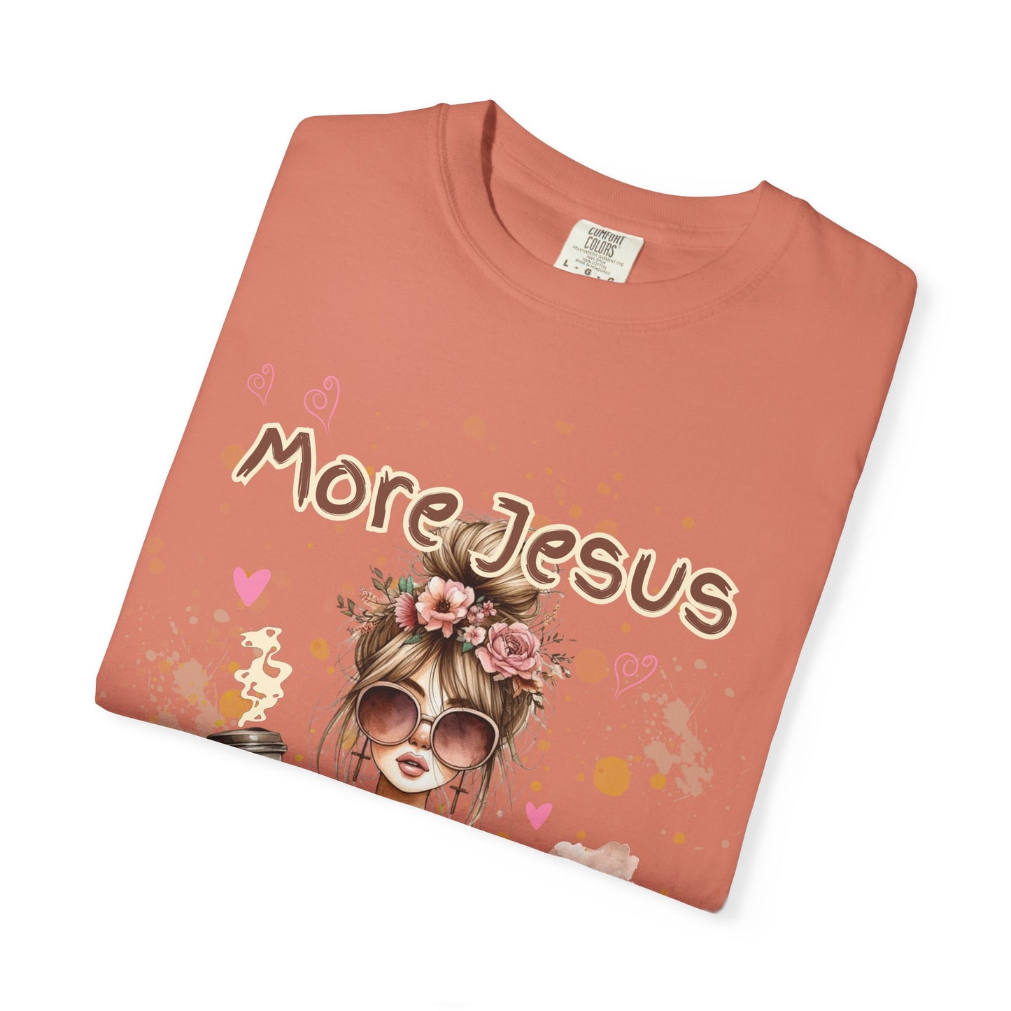 Inspirational Unisex T-Shirt - 'More Jesus, Less Hot Mess'