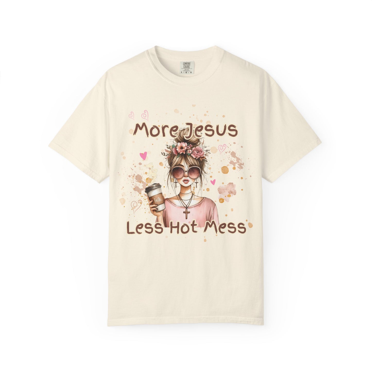Inspirational Unisex T-Shirt - 'More Jesus, Less Hot Mess'