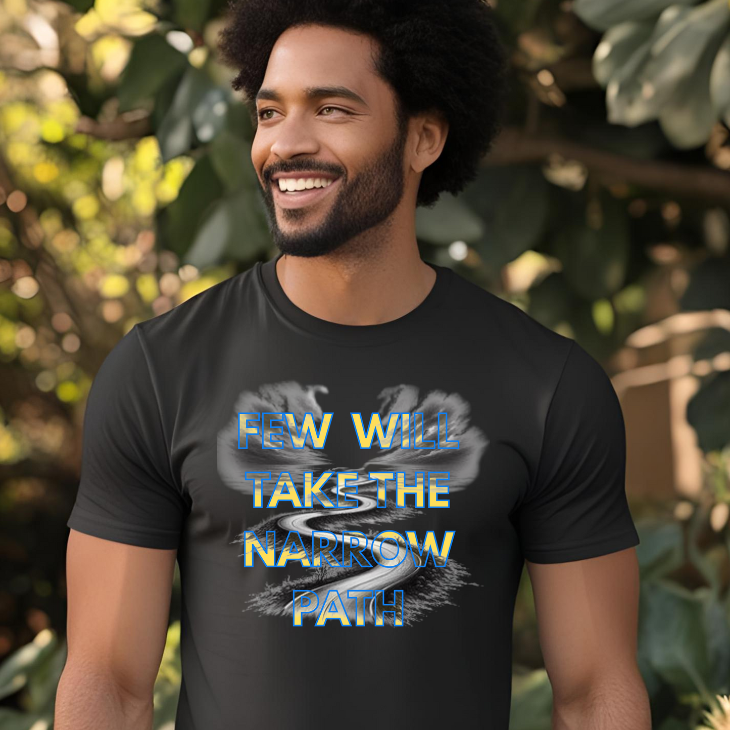 Inspirational Unisex T-Shirt - 'Few Will Take The Narrow Path' Design