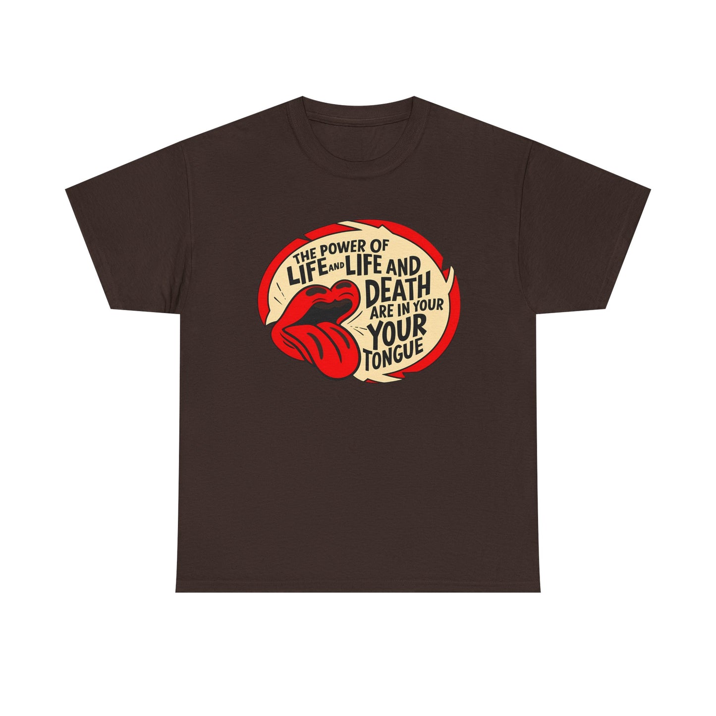 Life and Death Are in Your Tongue Unisex Heavy Cotton Tee - Creative Graphic Shirt