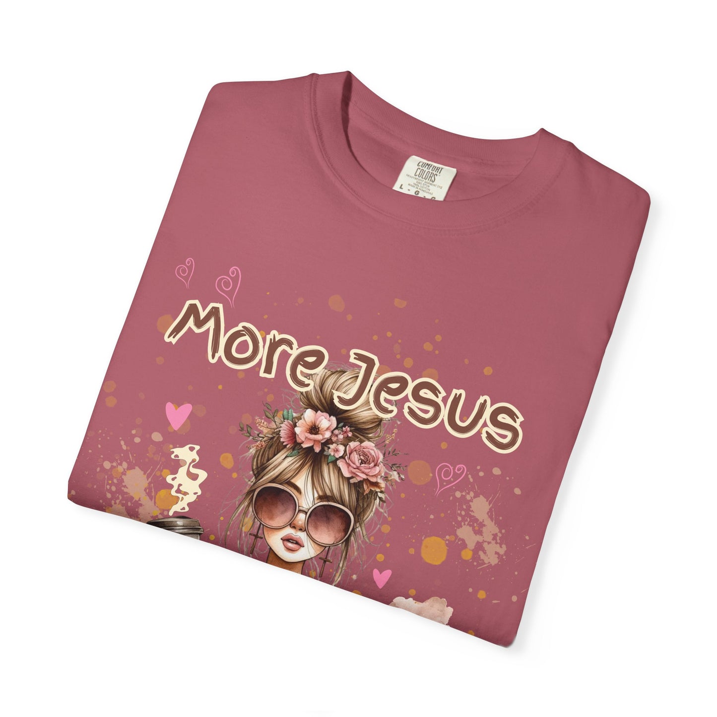Inspirational Unisex T-Shirt - 'More Jesus, Less Hot Mess'