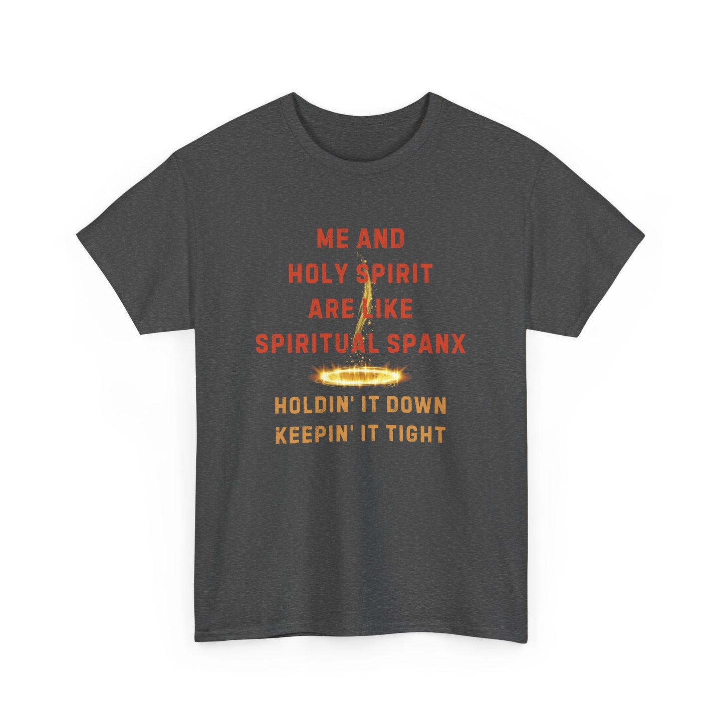 💥 "Me and Holy Spirit Spiritual Connection Unisex Heavy Cotton Tee - Fun Quote T-Shirt