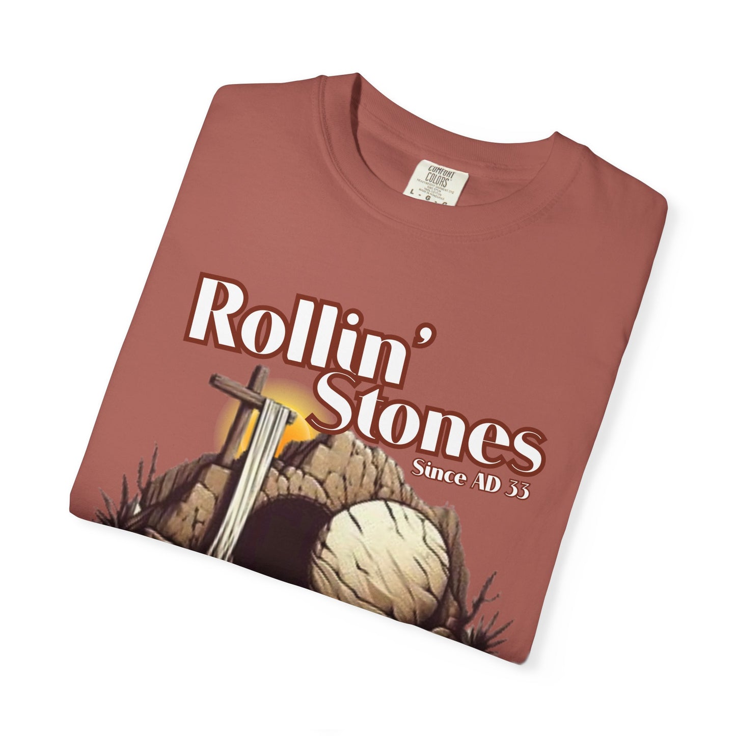 Inspirational Unisex T-Shirt - 'Rollin' Stones' Design - He's Risen