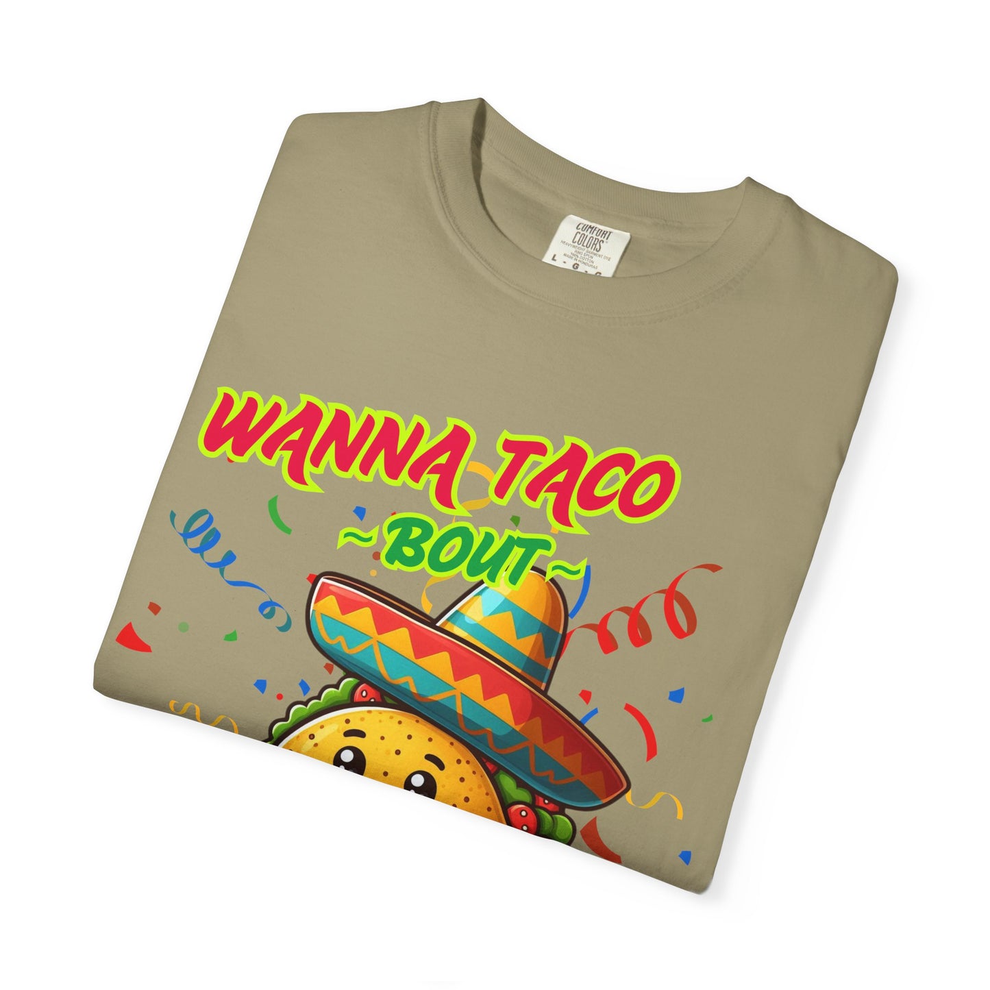 Wanna Taco "Bout Jesus? Lettuce Pray Tee, Funny Taco Jesus Unisex Garment-Dyed T-Shirt