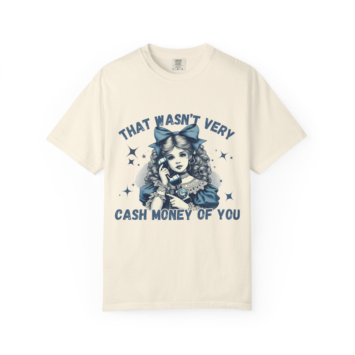 Cash Money T-Shirt for Trendsetters-Just a little humor