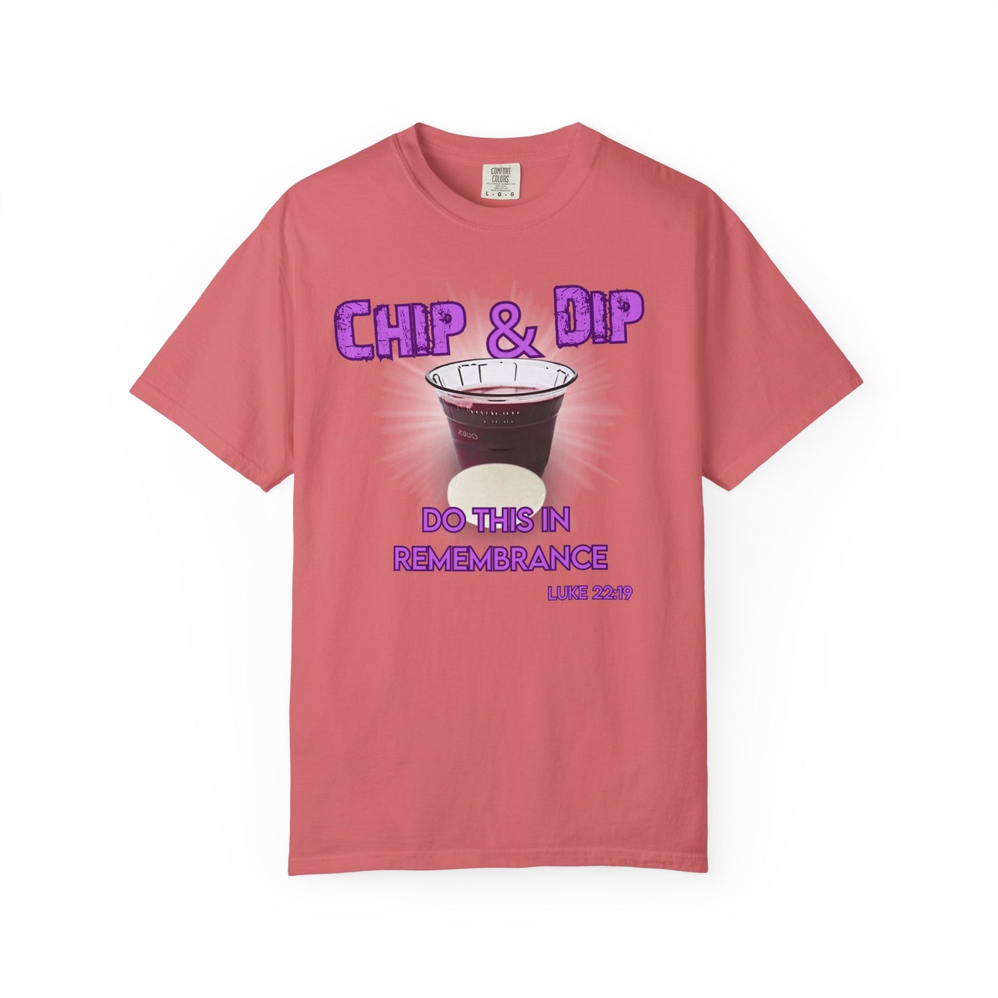 Breaking Bread with a side of humor-Chip & Dip Remembrance T-Shirt | Unisex Garment-Dyed
