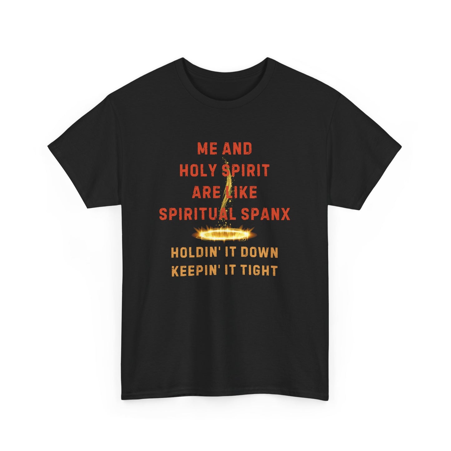 💥 "Me and Holy Spirit Spiritual Connection Unisex Heavy Cotton Tee - Fun Quote T-Shirt