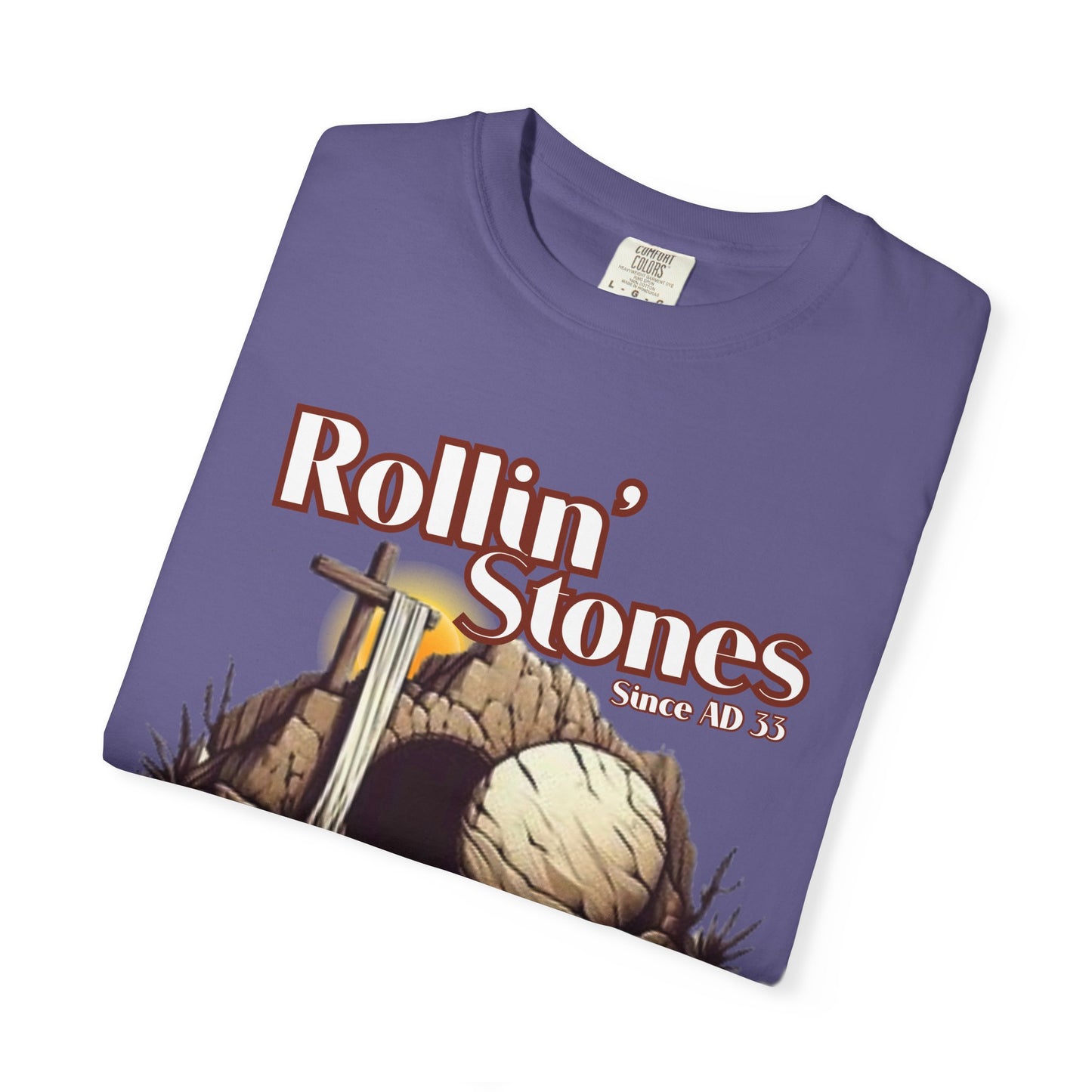Inspirational Unisex T-Shirt - 'Rollin' Stones' Design - He's Risen