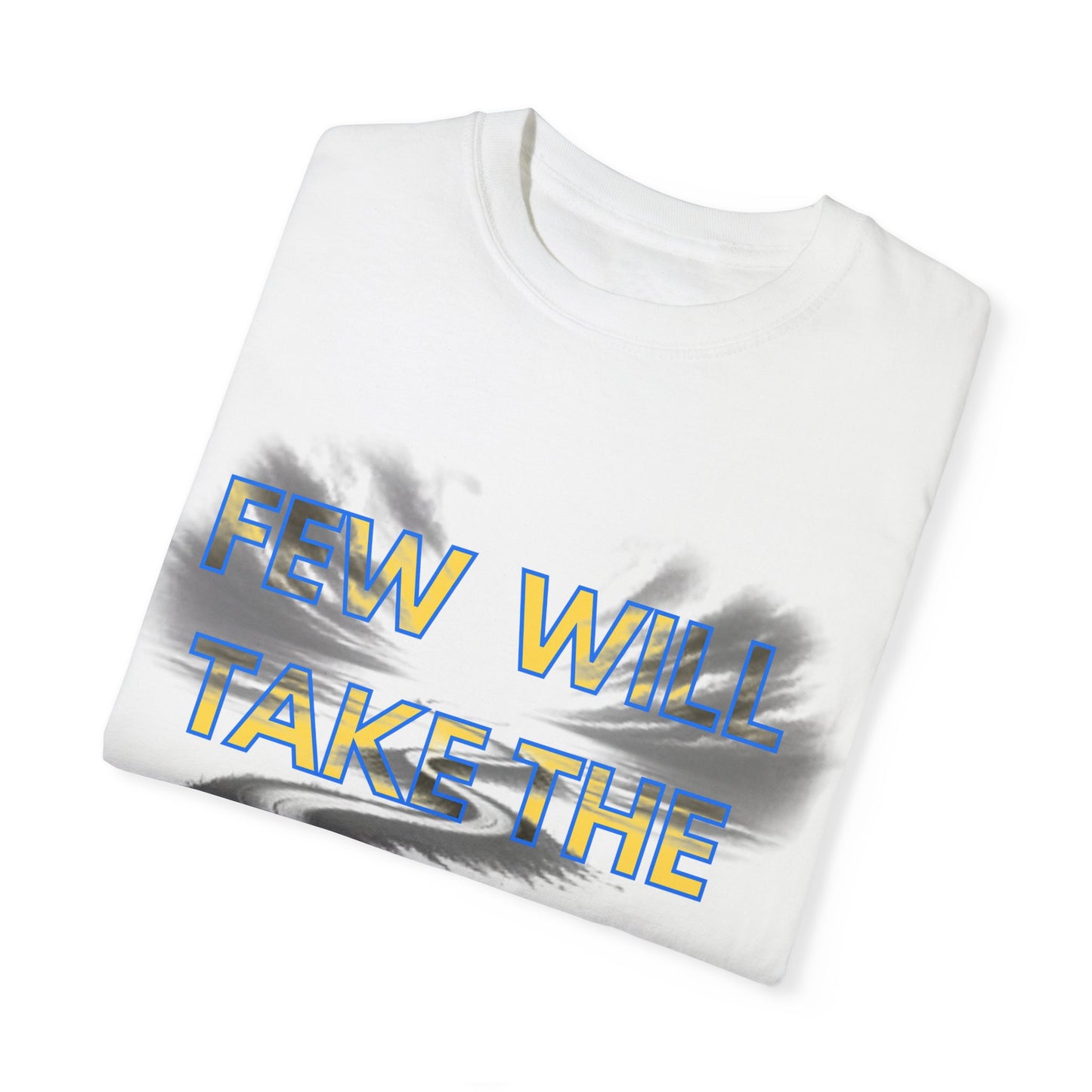Inspirational Unisex T-Shirt - 'Few Will Take The Narrow Path' Design