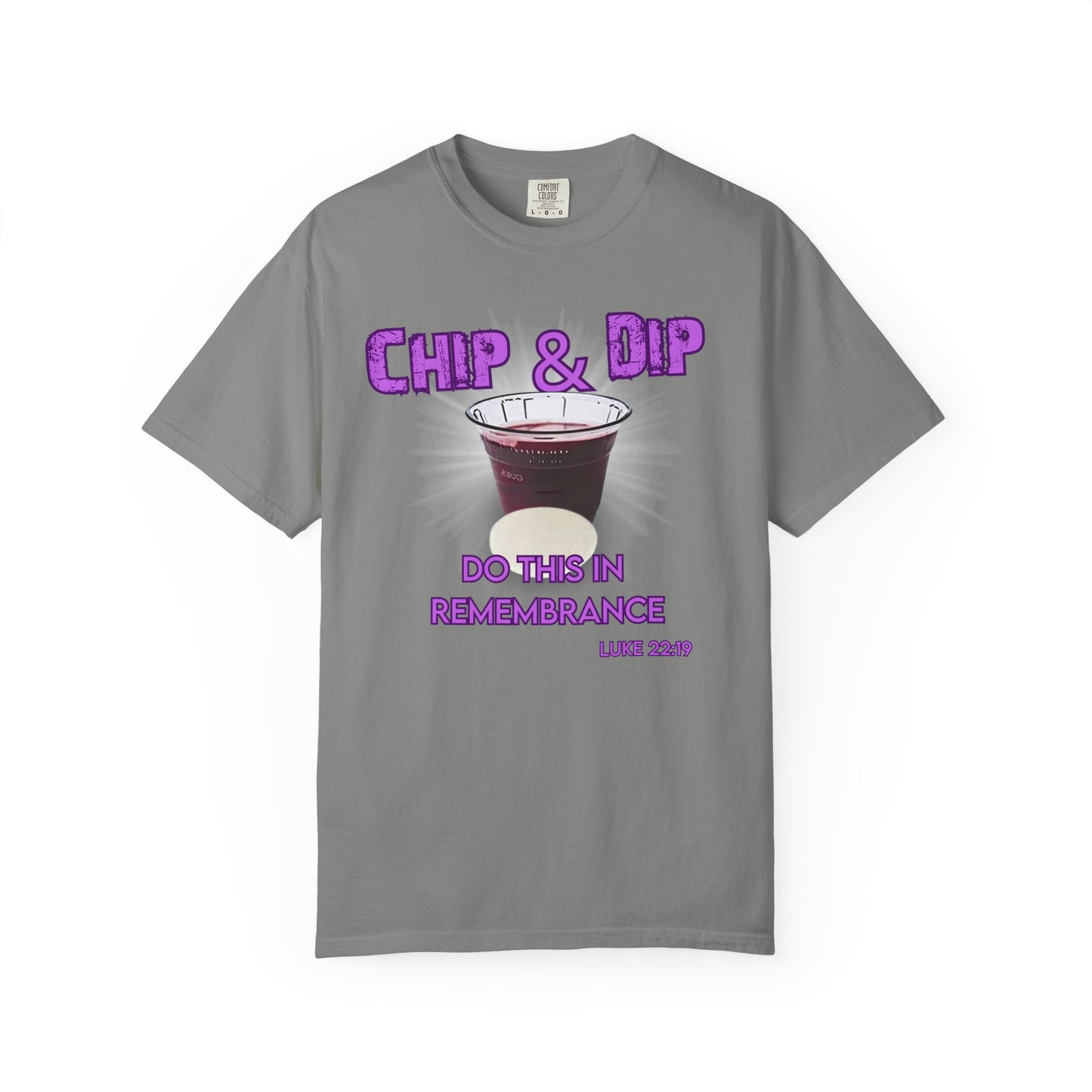 Breaking Bread with a side of humor-Chip & Dip Remembrance T-Shirt | Unisex Garment-Dyed